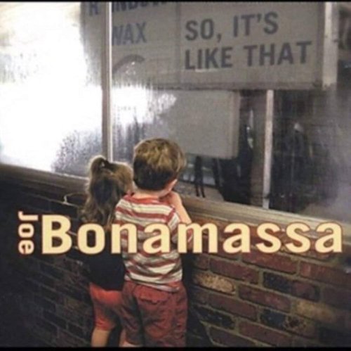 Joe Bonamassa - So, It's Like That (2002).jpg
